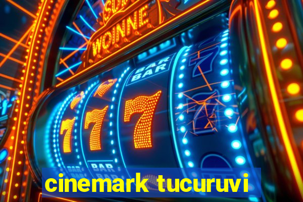 cinemark tucuruvi